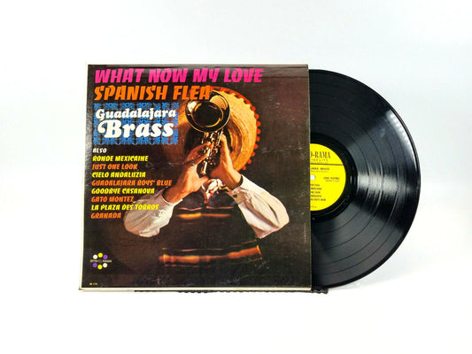 Guadalajara Brass - What Now My Love   Spin-O-Rama – M-174 Vinyl, LP - VG+