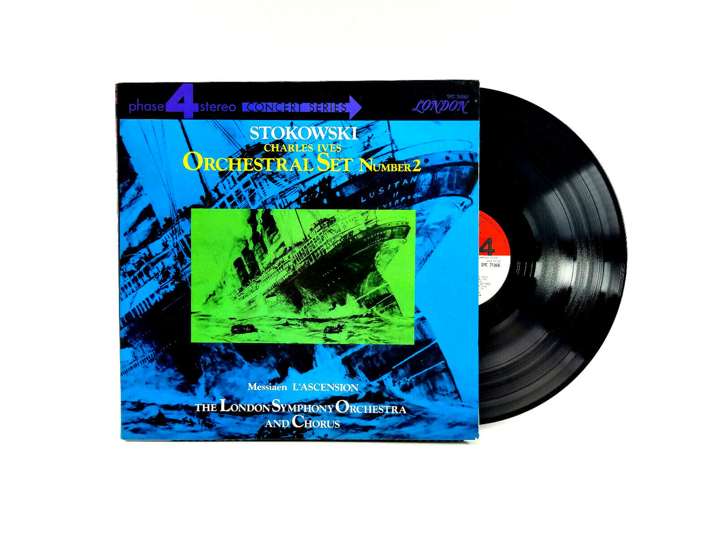 Stokowski*, Charles Ives / Messiaen*, The London Symphony Orchestra And Chorus*