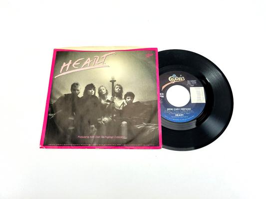 Heart - How Can I Refuse 34-04047 Vinyl, 7", 45 RPM - VG++