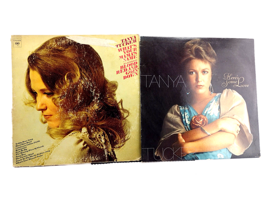 LOT OF 2 TANYA TUCKER LPs -What's Your Mama's Name & Here's Some Love