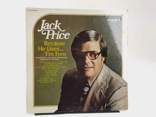 Jack Price - Because He Lives... I'm Free, Vinyl, LP - Sealed Copy!