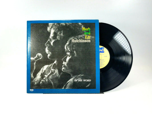 Herb And Edi Hutchinson - By His Word TO-6002 LP VG+