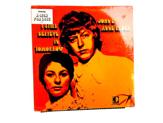 John & Anne Ryder - I Still Believe In Tomorrow, Vinyl, LP - Sealed Copy!