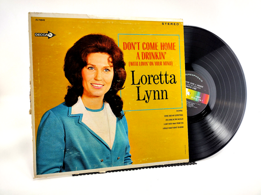 Loretta Lynn - Don't Come Home A Drinkin' (With Lovin' On Your Mind) LP