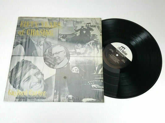 Gaylord Carter - Fifty Years Of Chasing (Mas 2019) (1972) Vinyl LP