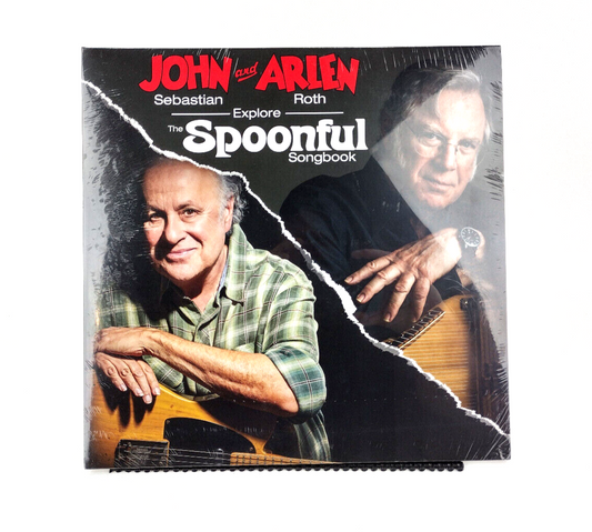 John Sebastian And Arlen Roth Explore the Spoonful Songbook by John Sebastian...