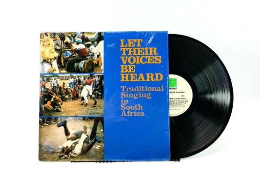 Various - Let Their Voices Be Heard - Traditional Singing In South Africa LP