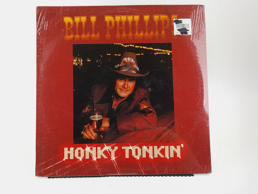 Bill Phillips (4) - Honky Tonkin', Sealed Copy!
